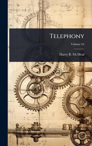 Telephony  by Harry B McMeal at Abbey's Bookshop, 