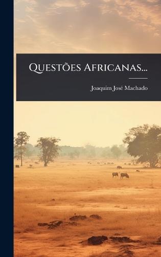 QuestÃµes Africanas...  by Joaquim Josã(c) Machado at Abbey's Bookshop, 