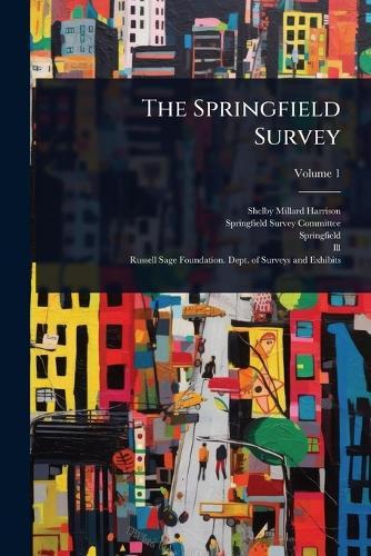 The Springfield Survey  by Shelby Millard Harrison at Abbey's Bookshop, 