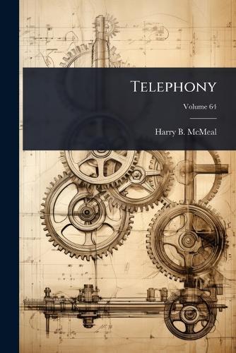 Telephony  by Harry B McMeal at Abbey's Bookshop, 