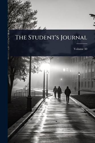 The Student's Journal  by Anonymous at Abbey's Bookshop, 