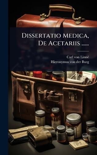 Dissertatio Medica, De Acetariis ......  by Carl Von Linnã(c) at Abbey's Bookshop, 