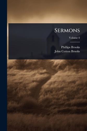 Sermons  by Phillips Brooks at Abbey's Bookshop, 