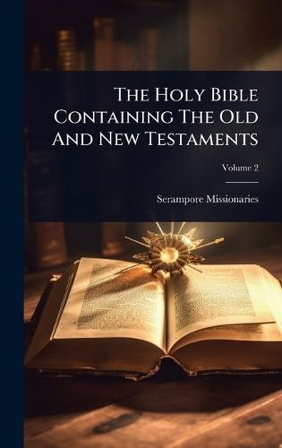 The Holy Bible Containing The Old And New Testaments  by Serampore Missionaries at Abbey's Bookshop, 