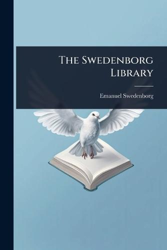 The Swedenborg Library  by Emanuel Swedenborg at Abbey's Bookshop, 
