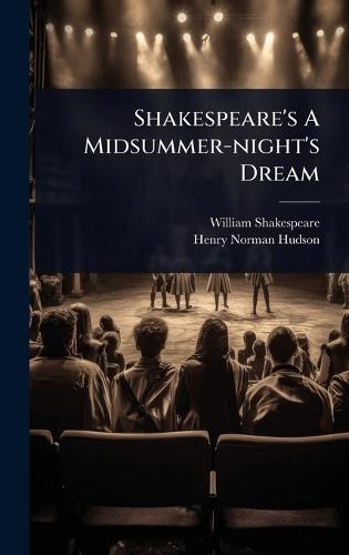 Shakespeare's A Midsummer-night's Dream  by William Shakespeare at Abbey's Bookshop, 