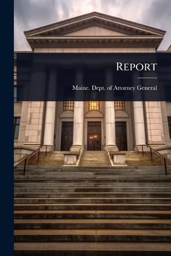Report  by Maine Dept of Attorney General at Abbey's Bookshop, 