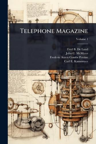Telephone Magazine  by Fred B de Land at Abbey's Bookshop, 