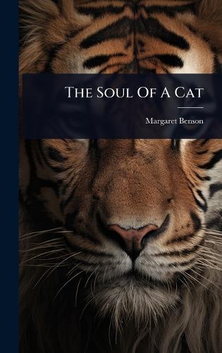 The Soul Of A Cat  by Margaret Benson at Abbey's Bookshop, 