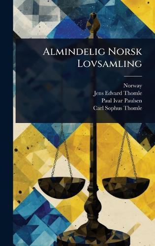 Almindelig Norsk Lovsamling  by Norway at Abbey's Bookshop, 