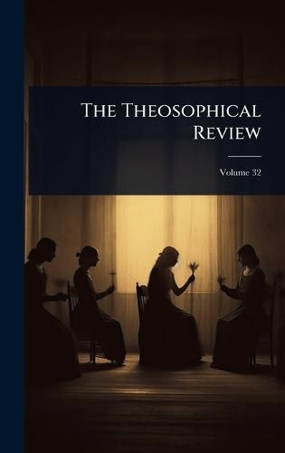 The Theosophical Review  by Anonymous at Abbey's Bookshop, 