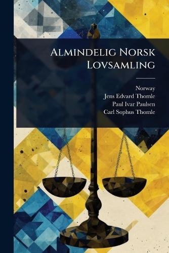 Almindelig Norsk Lovsamling  by Norway at Abbey's Bookshop, 