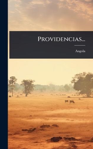 Providencias...  by Angola at Abbey's Bookshop, 