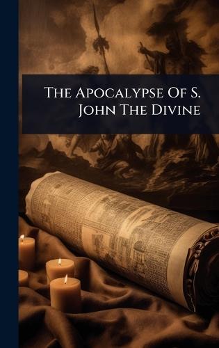 The Apocalypse Of S. John The Divine  by Anonymous at Abbey's Bookshop, 