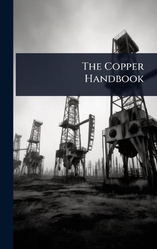 The Copper Handbook  by Anonymous at Abbey's Bookshop, 