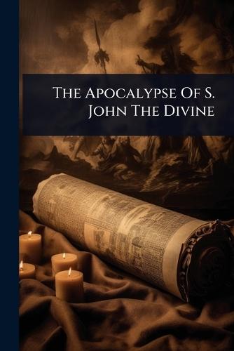 The Apocalypse Of S. John The Divine  by Anonymous at Abbey's Bookshop, 