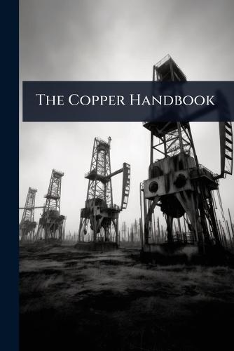 The Copper Handbook  by Anonymous at Abbey's Bookshop, 