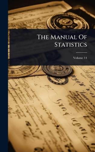 The Manual Of Statistics  by Anonymous at Abbey's Bookshop, 
