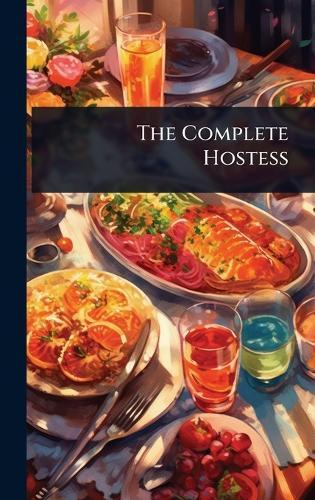 The Complete Hostess  by Anonymous at Abbey's Bookshop, 