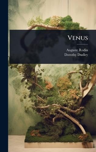 Venus  by Auguste Rodin at Abbey's Bookshop, 