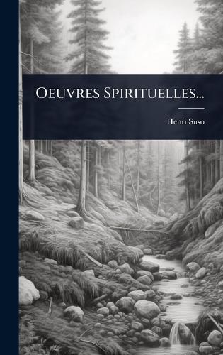 Oeuvres Spirituelles...  by Henri Suso at Abbey's Bookshop, 