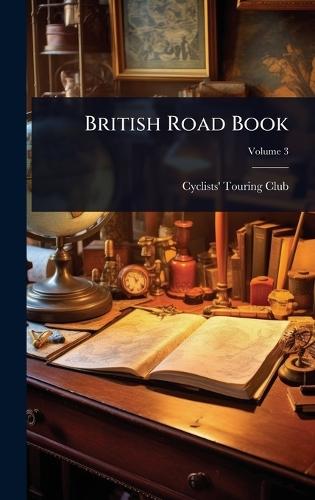 British Road Book  by Cyclists' Touring Club at Abbey's Bookshop, 