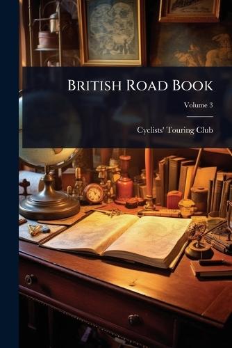 British Road Book  by Cyclists' Touring Club at Abbey's Bookshop, 