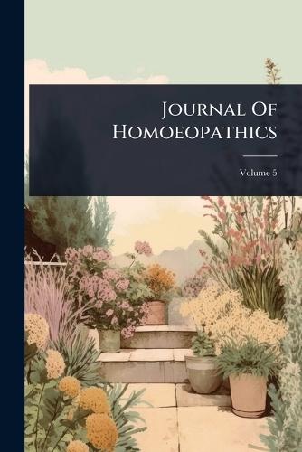 Journal Of Homoeopathics  by Anonymous at Abbey's Bookshop, 