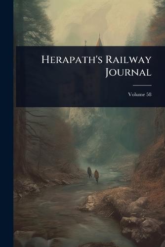 Herapath's Railway Journal  by Anonymous at Abbey's Bookshop, 