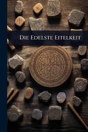 Die Edelste Eitelkeit  by Anonymous at Abbey's Bookshop, 