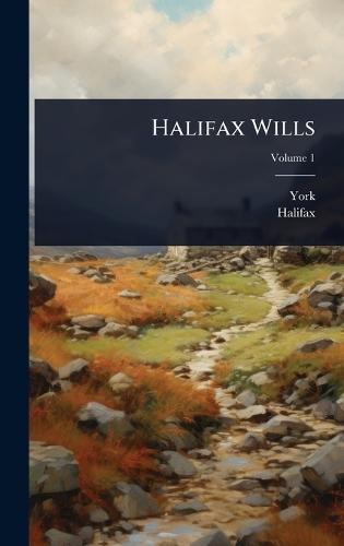 Halifax Wills  by York (England) at Abbey's Bookshop, 