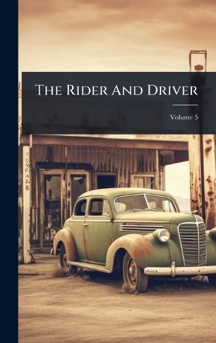 The Rider And Driver  by Anonymous at Abbey's Bookshop, 