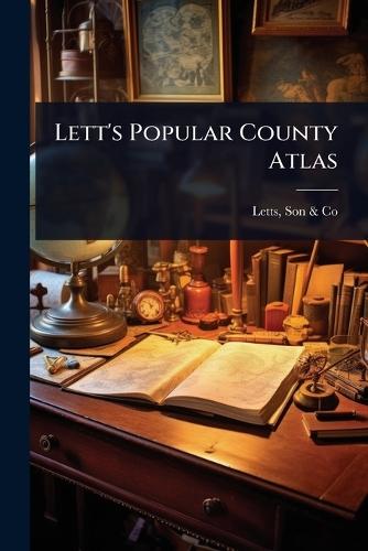 Lett's Popular County Atlas  by Son & Co Letts at Abbey's Bookshop, 