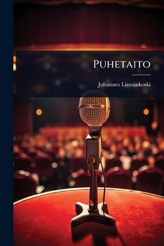 Puhetaito  by Johannes Linnankoski at Abbey's Bookshop, 