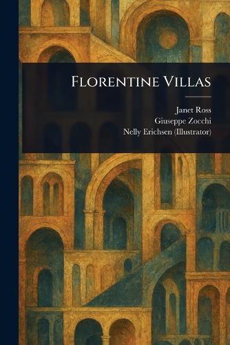 Florentine Villas  by Janet Ross at Abbey's Bookshop, 