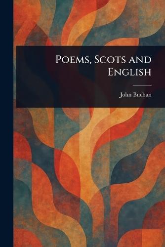 Poems, Scots and English