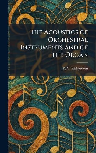 A Dictionary of Old English Music: Musical Instruments