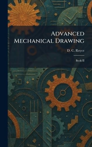 A Short Course in Mechanical Drawing