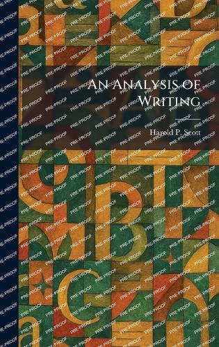 An Analysis of Writing  by Harold P Scott at Abbey's Bookshop, 