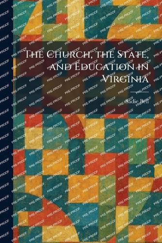 The Church, the State, and Education in Virginia