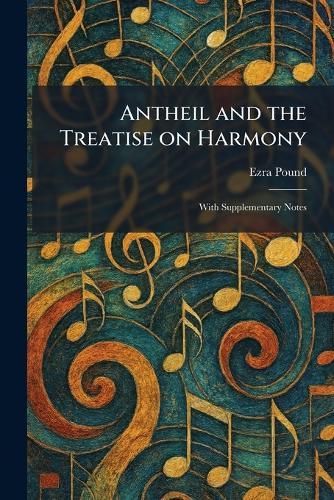A Theory of Harmony: With A New Introduction by Paul Wilkinson