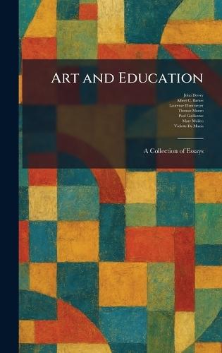 Art and Education: A Collection of Essays  by John Dewey at Abbey's Bookshop, 