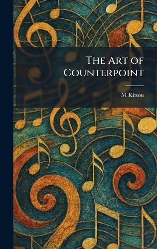 The Art of Counterpoint  by M Kitson at Abbey's Bookshop, 