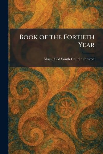 Book of the Fortieth Year