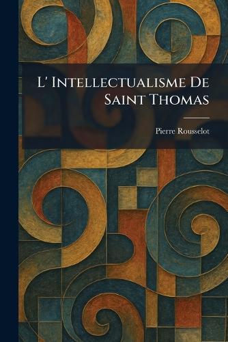 L'Exemplarisme Divin Selon Saint Bonaventure