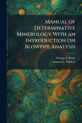 Dana's Manual of Mineralogy
