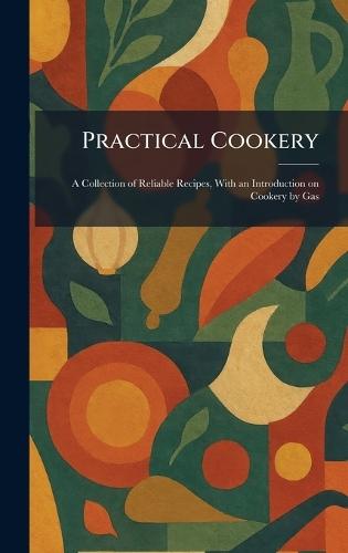 Principles of Chemistry Applied to the Household: An Elementary Text-Book