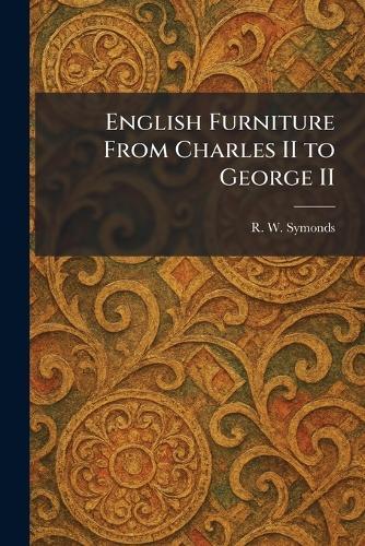 Little Illustrated Books on Old French Furniture I: French Furniture in the Middle Ages and Under Louis XIII
