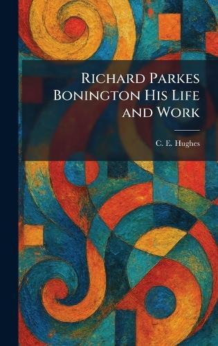 Early German Romanticism: Its Founders and Heinrich Von Kleist