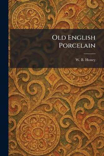 A History of Old English Glass